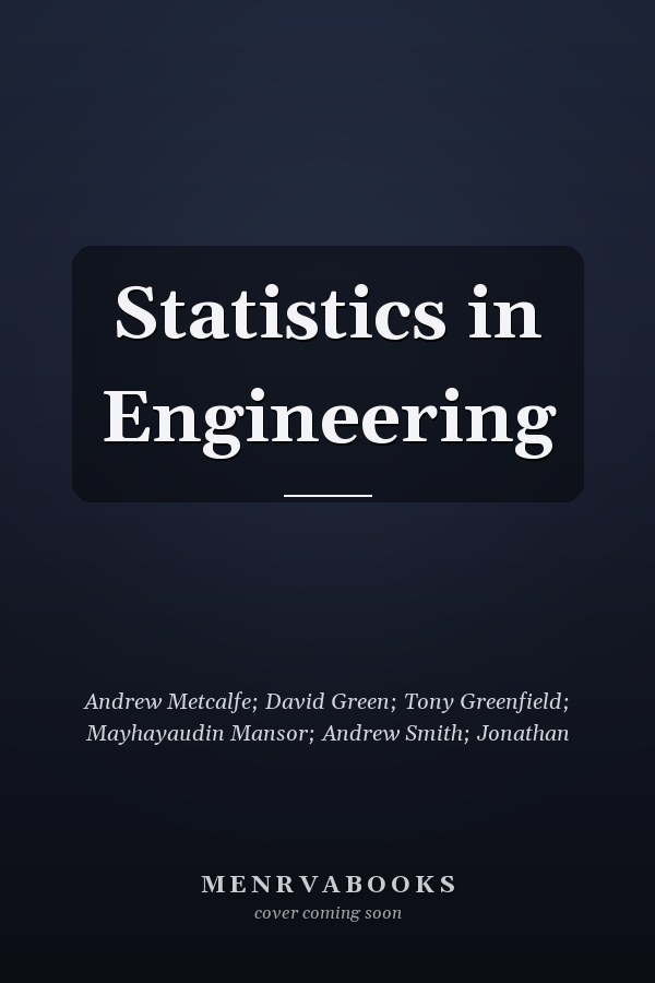 Statistics in Engineering