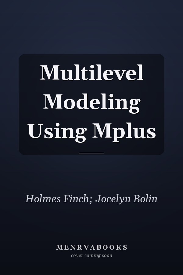 Multilevel Modeling Using Mplus