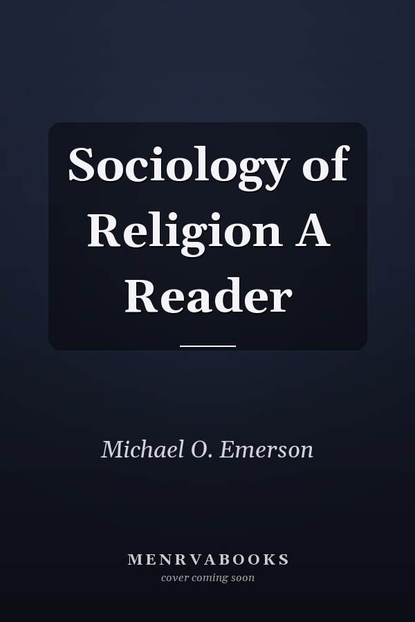Sociology of Religion A Reader