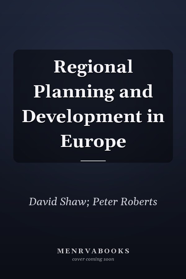 Regional Planning and Development in Europe
