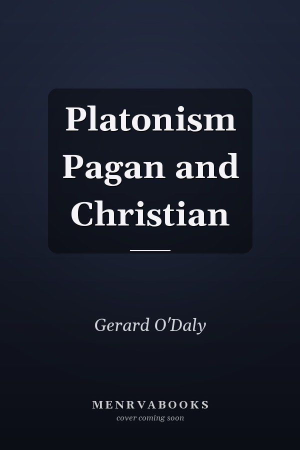 Platonism Pagan and Christian