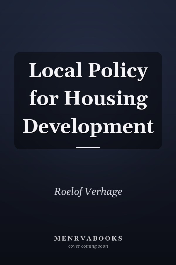 Local Policy for Housing Development