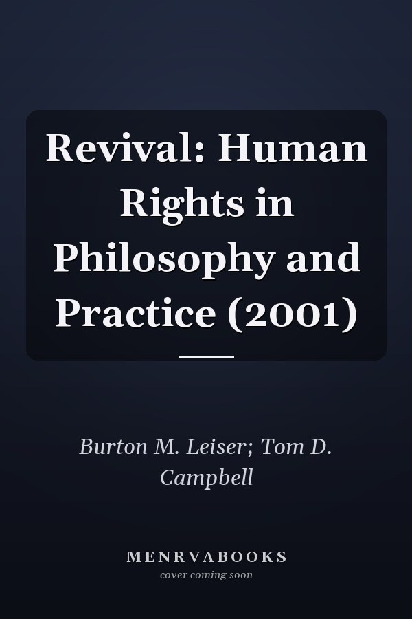 Revival: Human Rights in Philosophy and Practice (2001)