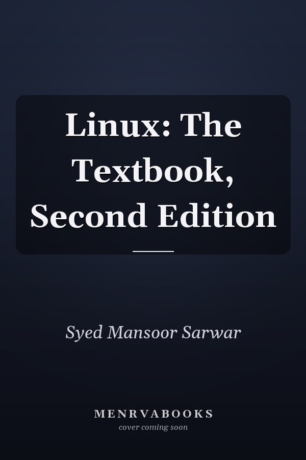 Linux: The Textbook, Second Edition