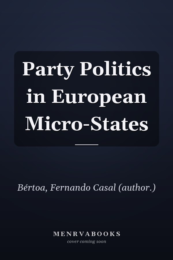 Party Politics in European Micro-States