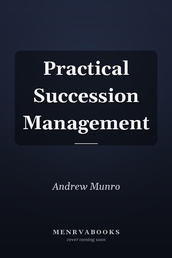 Practical Succession Management
