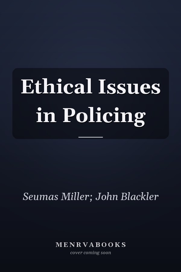 Ethical Issues in Policing