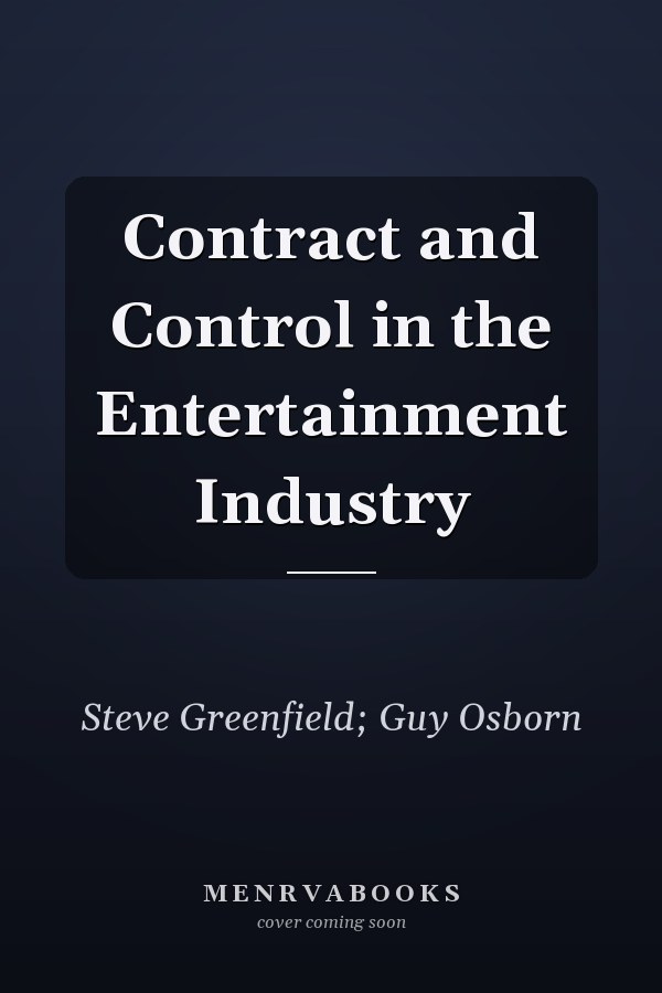 Contract and Control in the Entertainment Industry