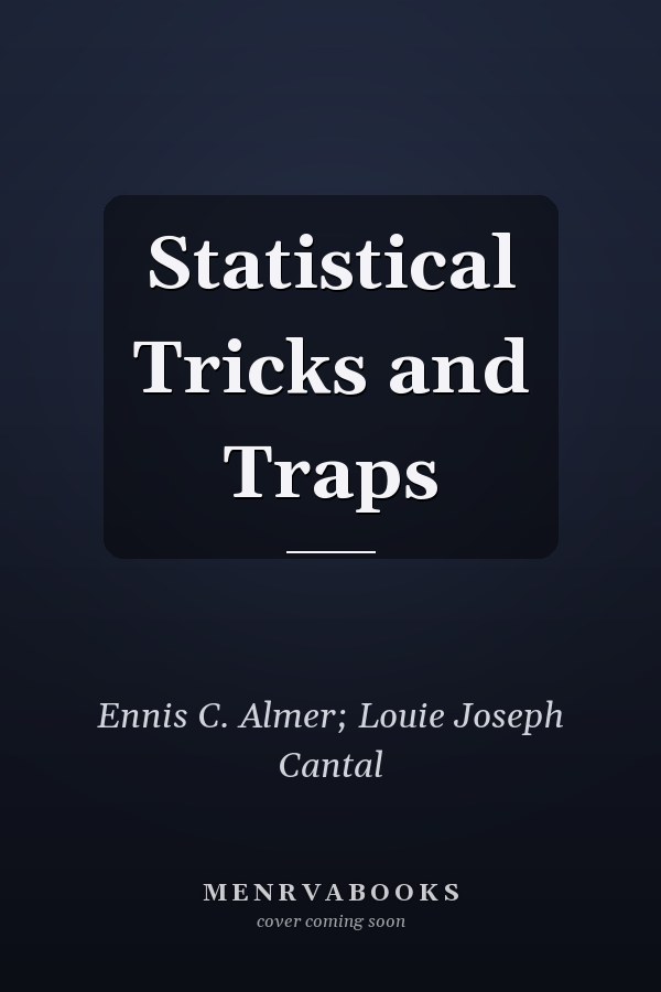 Statistical Tricks and Traps
