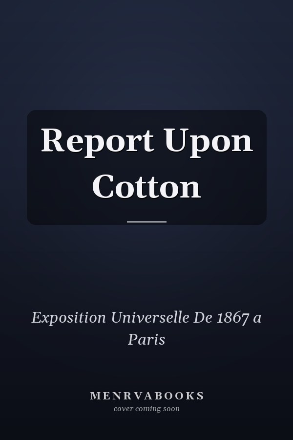 Report Upon Cotton