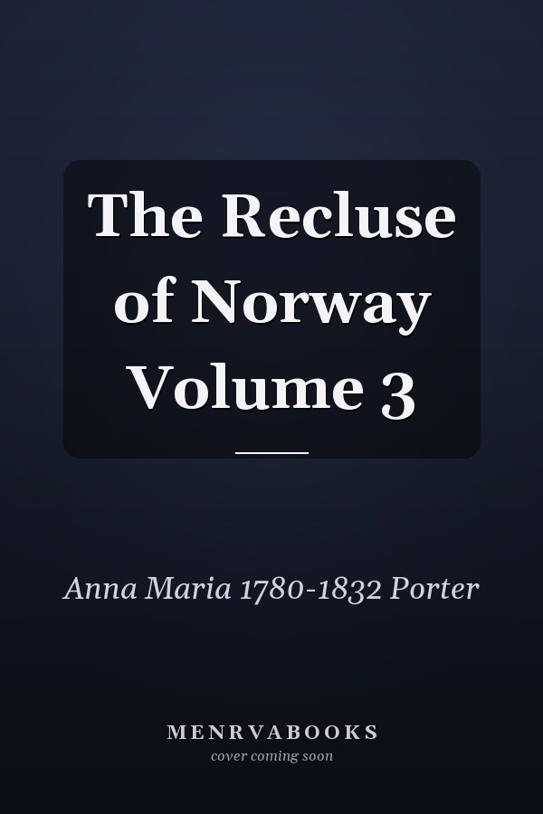 The Recluse of Norway Volume 3