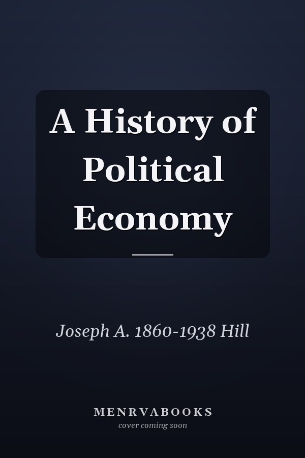 A History of Political Economy