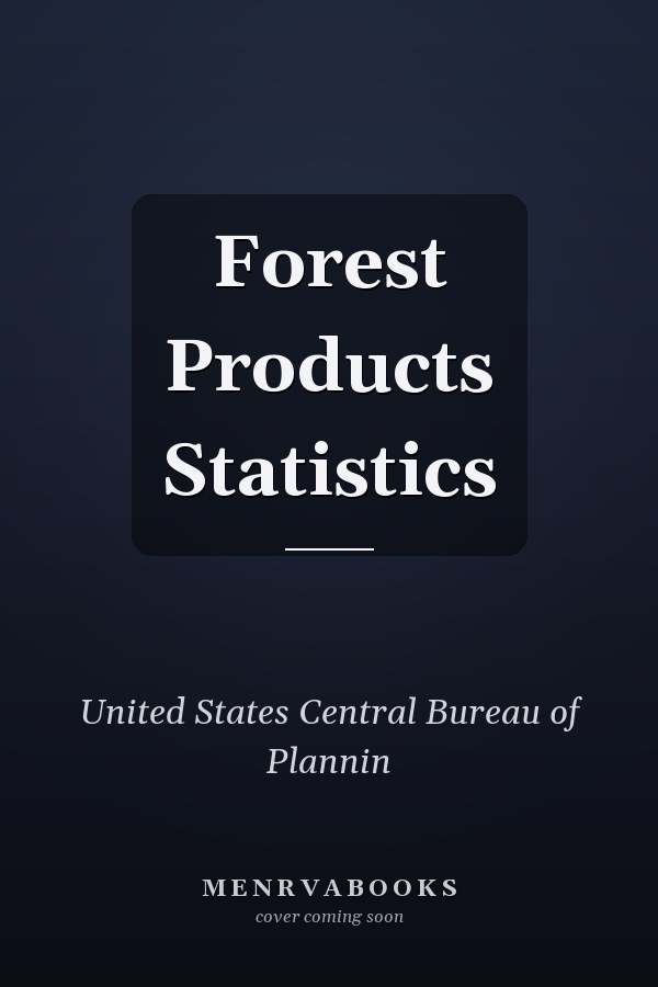 Forest Products Statistics
