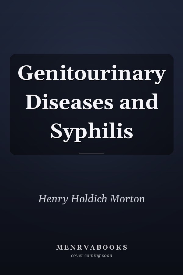 Genitourinary Diseases and Syphilis