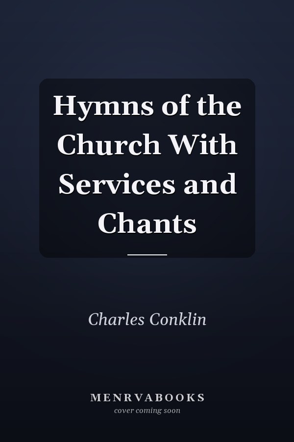 Hymns of the Church With Services and Chants
