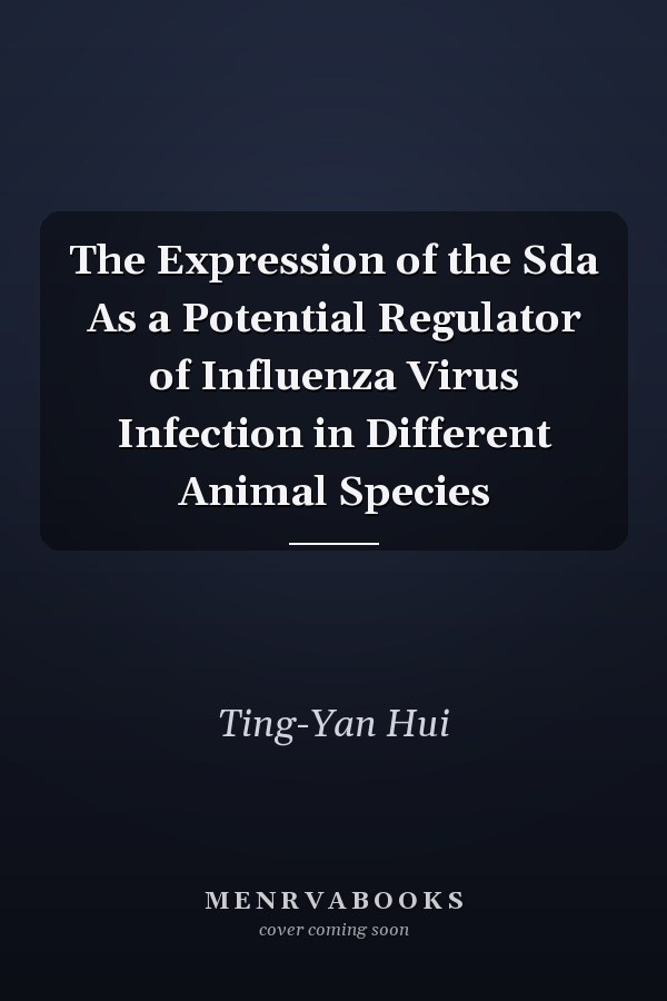 The Expression of the Sda As a Potential Regulator of Influenza Virus Infection in Different Animal Species
