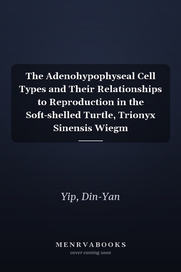 The Adenohypophyseal Cell Types and Their Relationships to Reproduction in the Soft-shelled Turtle, Trionyx Sinensis Wiegm