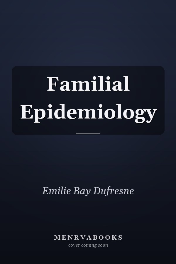 Familial Epidemiology