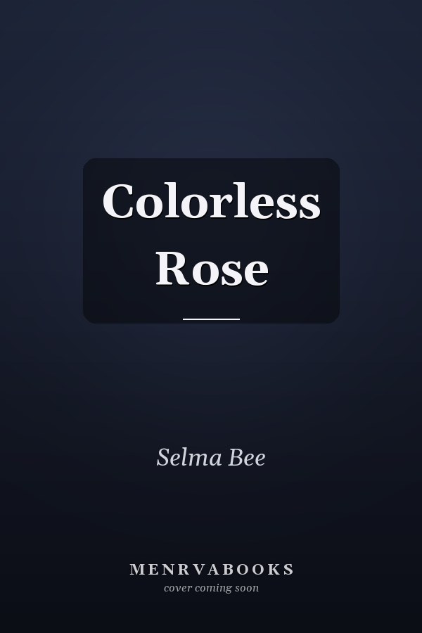 Colorless Rose