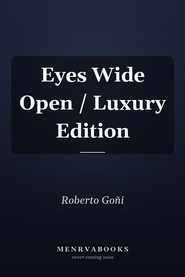 Eyes Wide Open / Luxury Edition