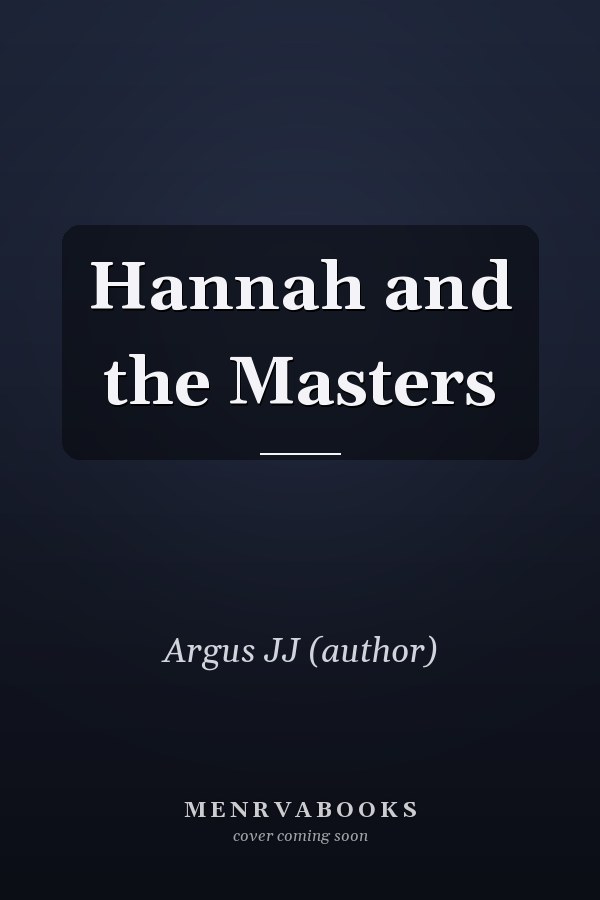 Hannah and the Masters