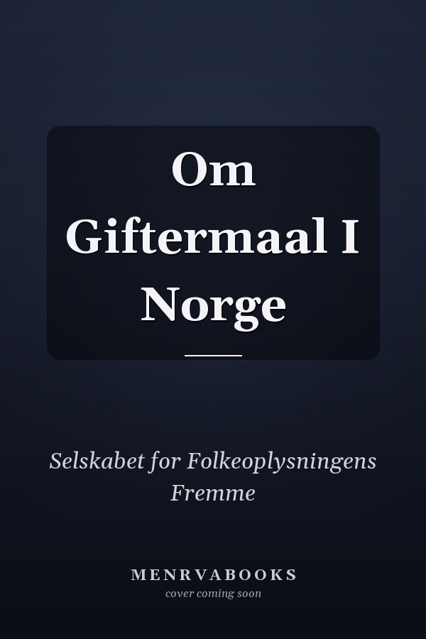 Om Giftermaal I Norge