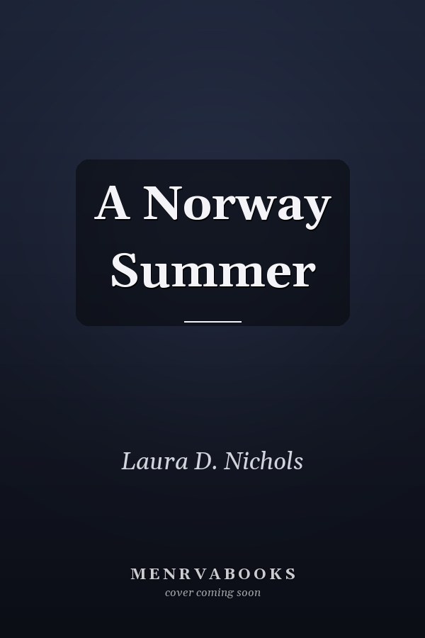 A Norway Summer