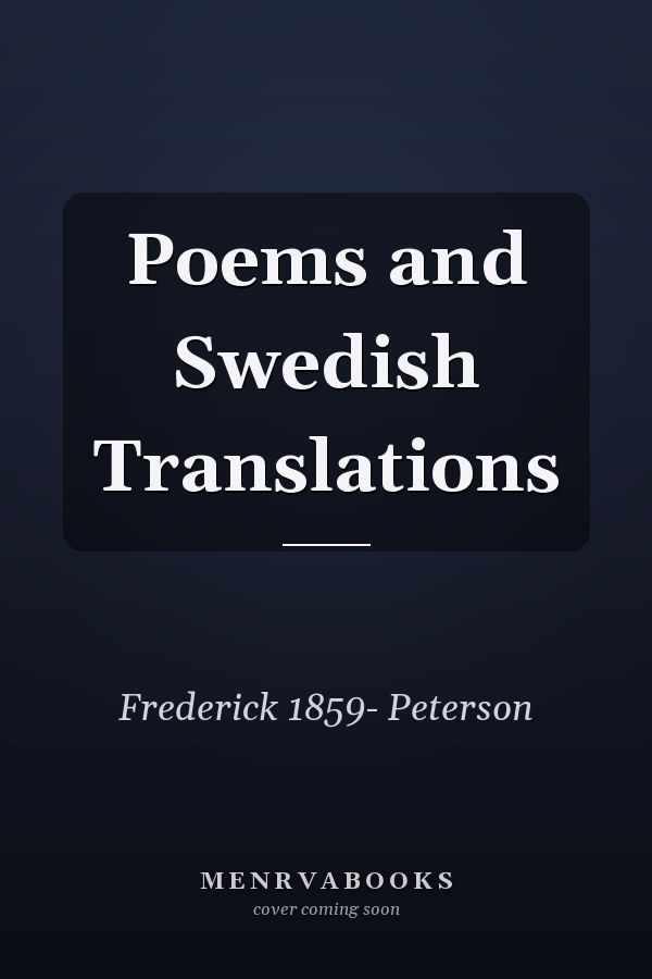 Poems and Swedish Translations