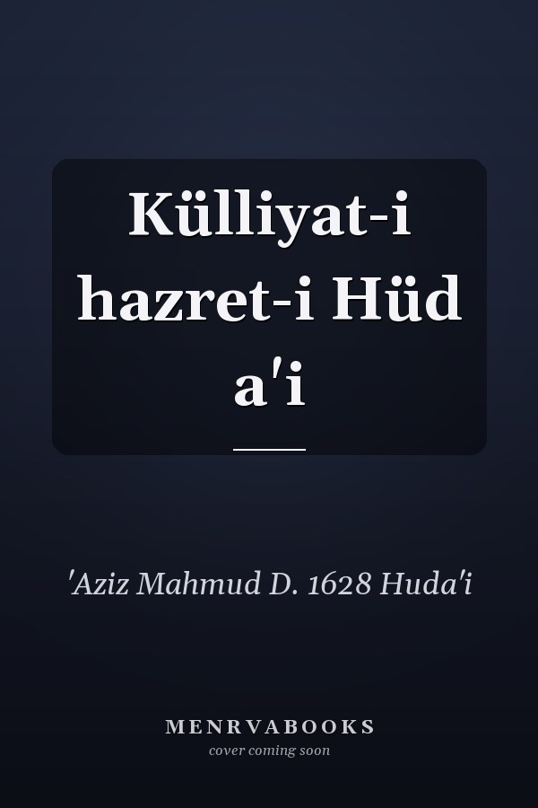 Külliyat-i hazret-i Hüd a'i