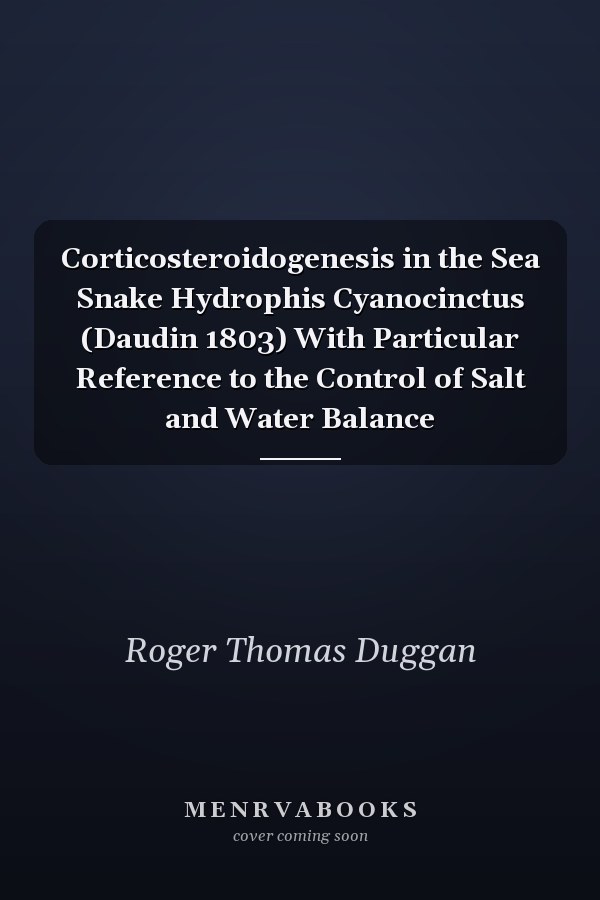 Corticosteroidogenesis in the Sea Snake Hydrophis Cyanocinctus (Daudin 1803) With Particular Reference to the Control of Salt and Water Balance