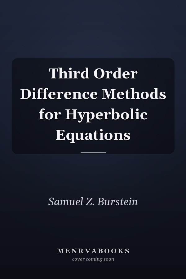 Third Order Difference Methods for Hyperbolic Equations