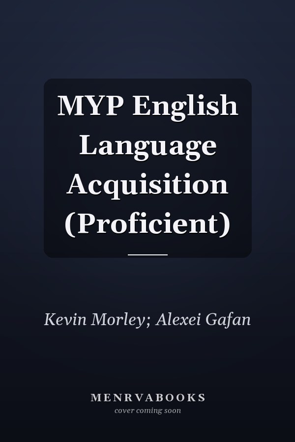 MYP English Language Acquisition (Proficient)
