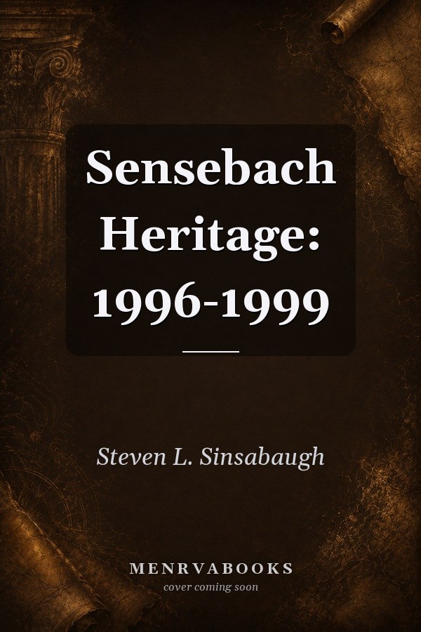Sensebach Heritage: 1996-1999