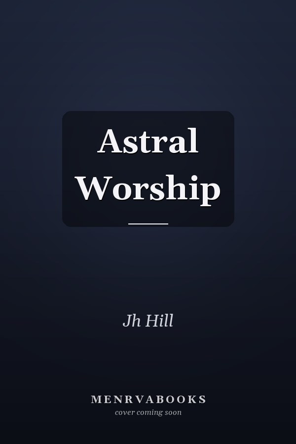 Astral Worship