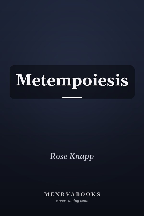 Metempoiesis
