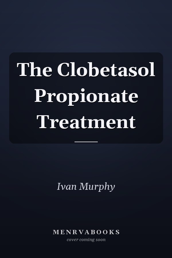The Clobetasol Propionate Treatment