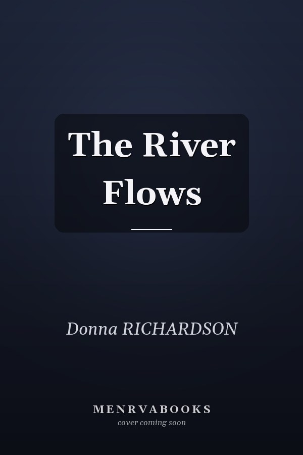 The River Flows