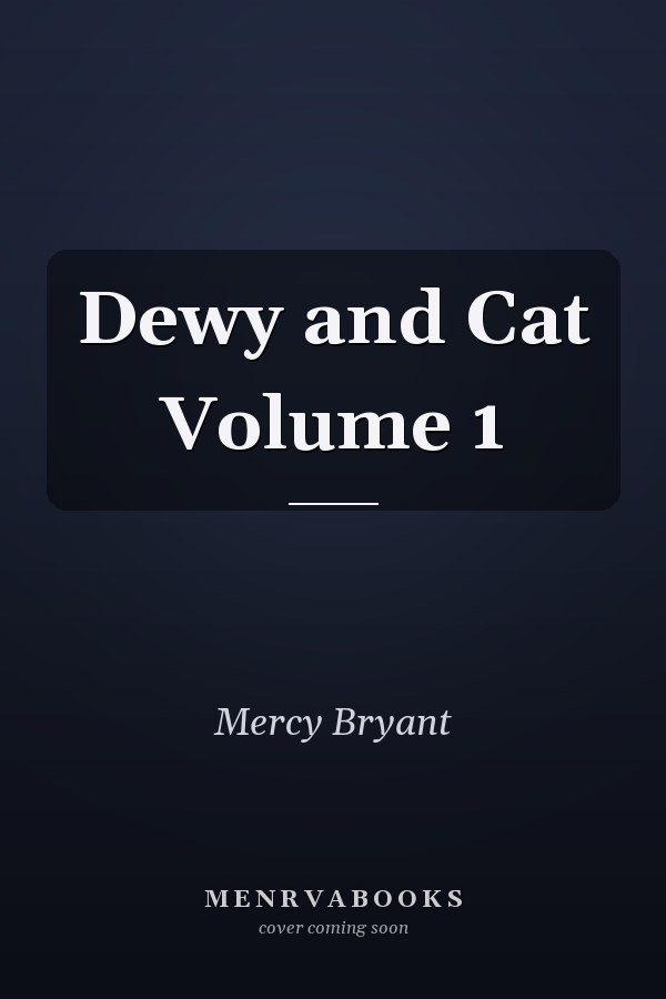 Dewy and Cat Volume 1