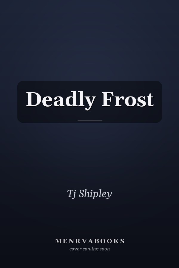 Deadly Frost
