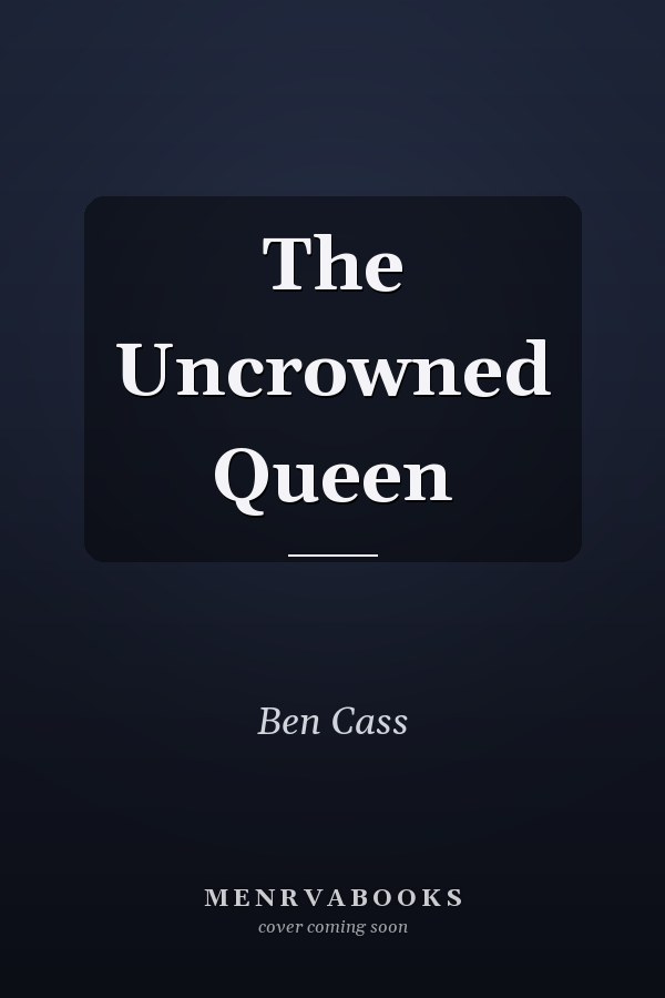 The Uncrowned Queen