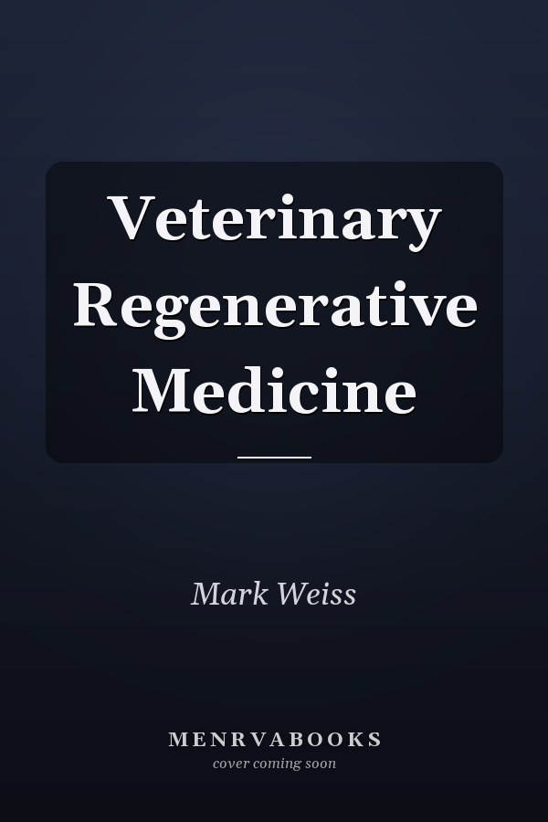 Veterinary Regenerative Medicine
