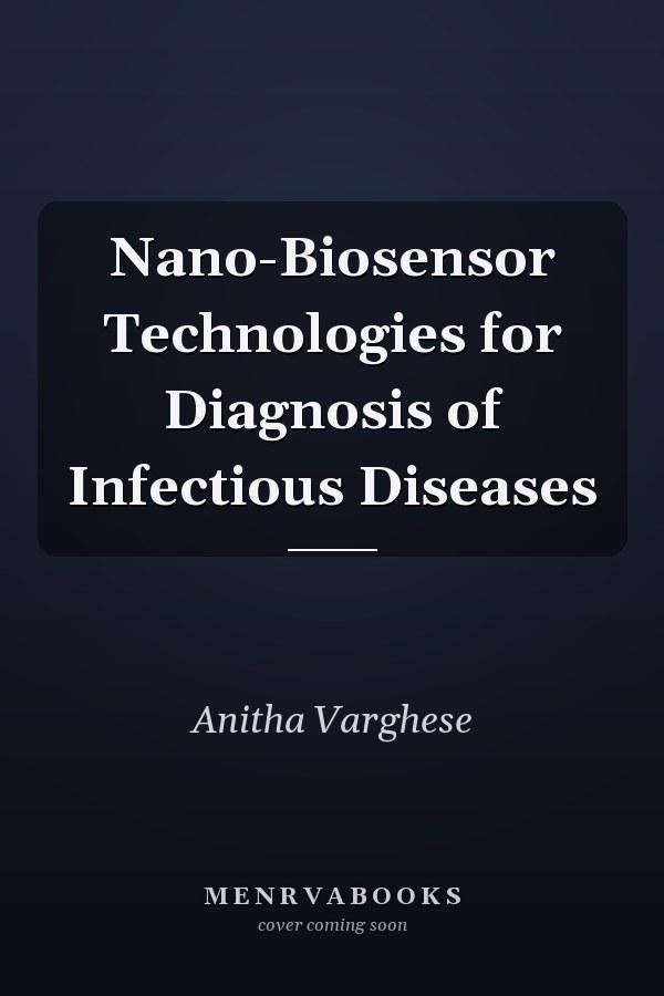 Nano-Biosensor Technologies for Diagnosis of Infectious Diseases
