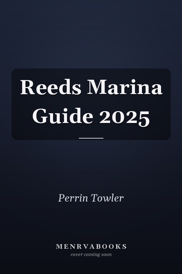 Reeds Marina Guide 2025