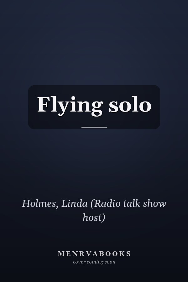 Flying solo