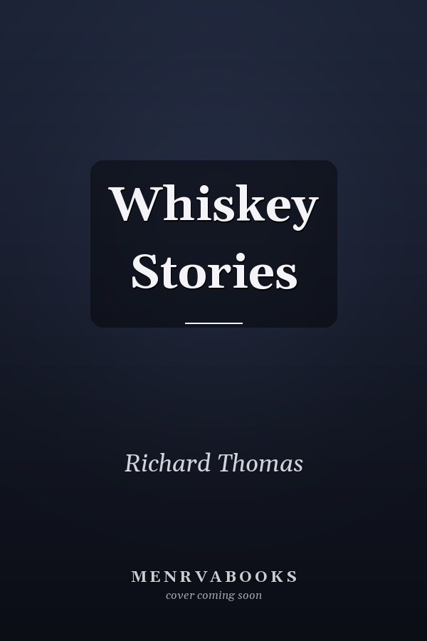 Whiskey Stories