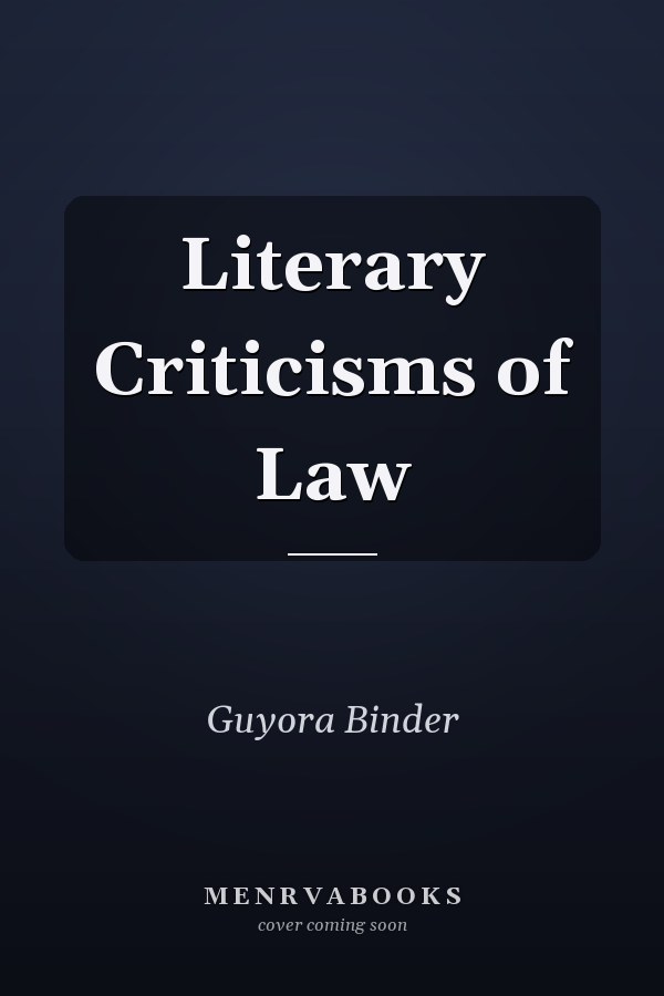 Literary Criticisms of Law