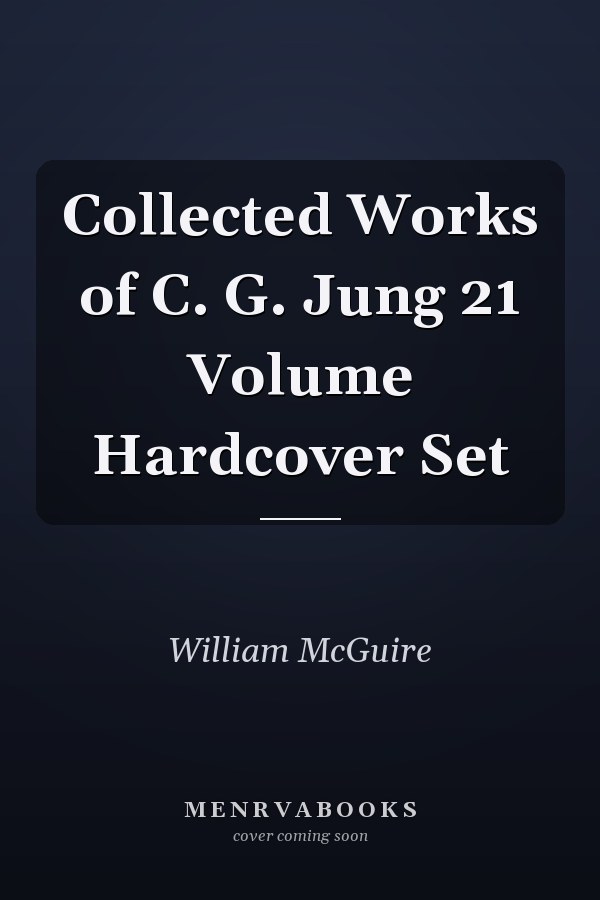 Collected Works of C. G. Jung 21 Volume Hardcover Set