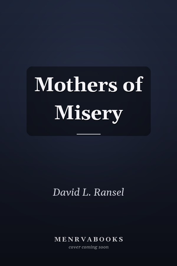 Mothers of Misery