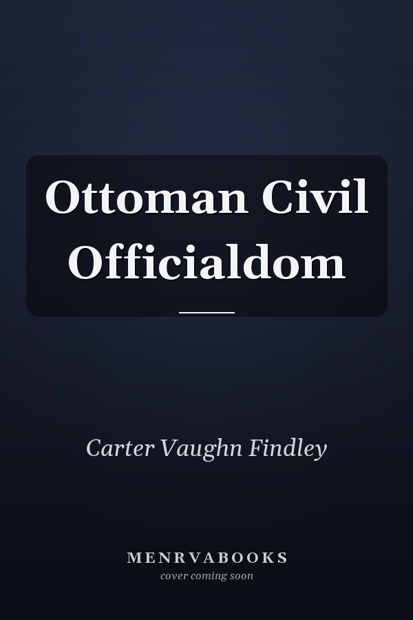 Ottoman Civil Officialdom