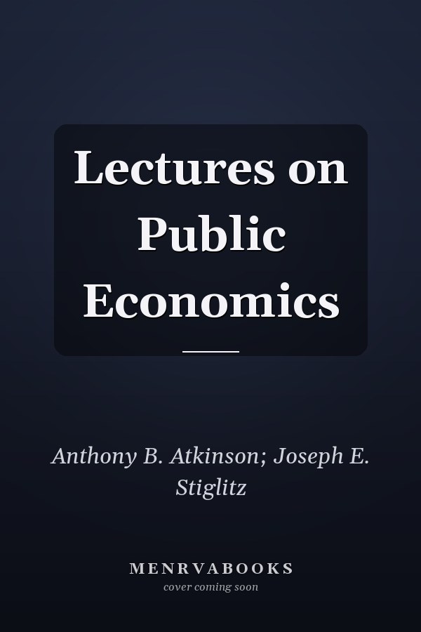 Lectures on Public Economics
